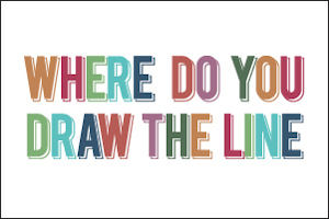 Where Do You Draw the Line?