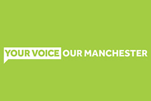Your voice, Our Manchester