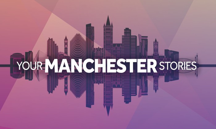 Your Manchester Stories