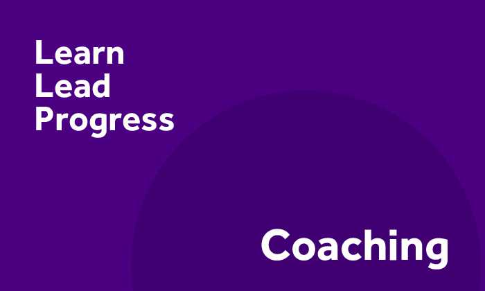 Learn, Lead, Progress - coaching
