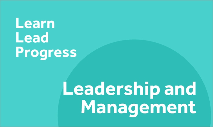 Leadership and management