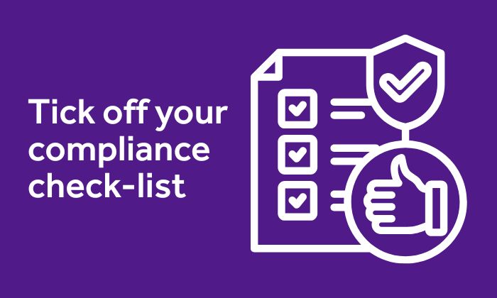 Image of a tick list with text that reads 'tick off your compliance check-list'